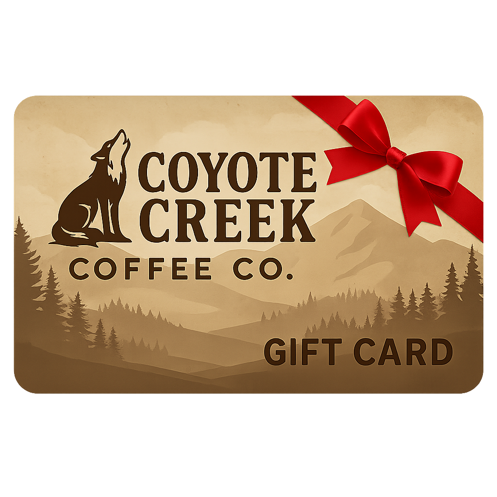 Coyote Creek Coffee Digital Gift Cards